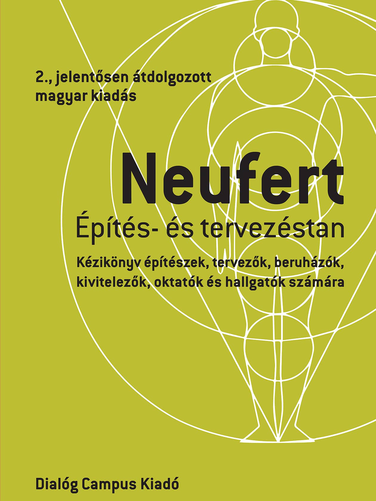 Hungarian edition of the Bauentwurfslehre of Ernst Neufert